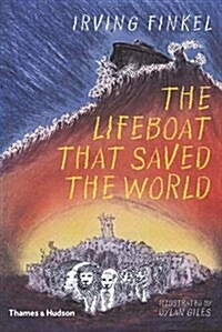 The Lifeboat That Saved the World (Hardcover)