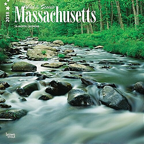 2018 Massachusetts, Wild & Scenic Wall Calendar (Wall)