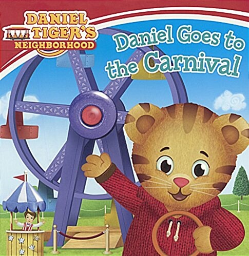 Daniel Goes to the Carnival (Prebound, Bound for Schoo)