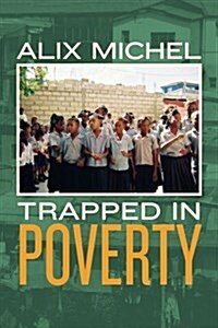 Trapped in Poverty (Paperback)