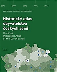 Historical Population Atlas of the Czech Lands (Hardcover)