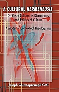 A Cultural Hermeneusis (Paperback)