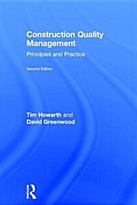 Construction Quality Management : Principles and Practice (Hardcover, 2 ed)
