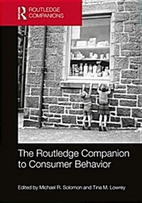 The Routledge Companion to Consumer Behavior (Hardcover)