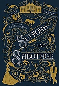 Suitors and Sabotage (Hardcover)