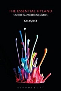 The Essential Hyland : Studies in Applied Linguistics (Paperback)