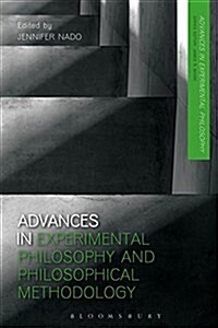 Advances in Experimental Philosophy and Philosophical Methodology (Paperback)