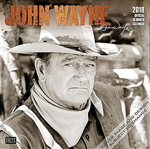 2018 John Wayne Wall Calendar (Wall)