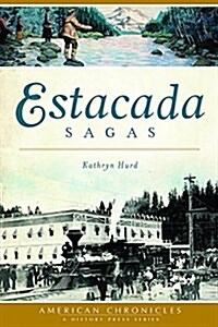 Estacada Sagas (Paperback)