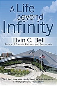 A Life Beyond Infinity (Paperback)