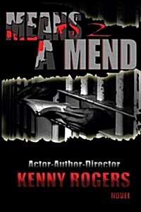 Means 2 a Mend (Paperback)