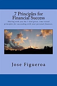 7 Principles for Financial Success (Paperback)
