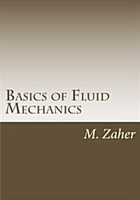 Basics of Fluid Mechanics (Paperback)