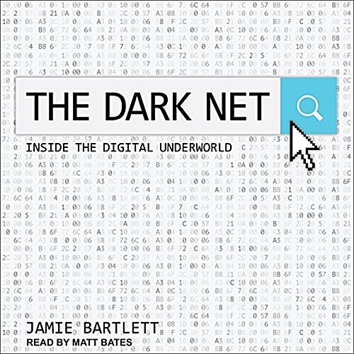 The Dark Net: Inside the Digital Underworld (MP3 CD)