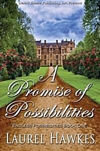 A Promise of Possibilities (Paperback)