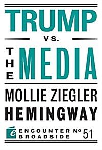 Trump vs. the Media (Paperback)