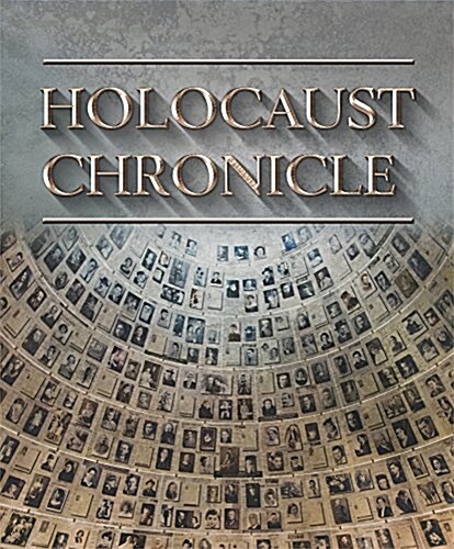 Holocaust Chronicle (Hardcover)