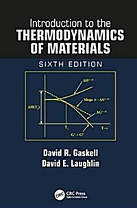 Introduction to the Thermodynamics of Materials, Sixth Edition (Hardcover, 6)