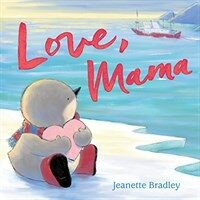 Love, Mama (Hardcover)