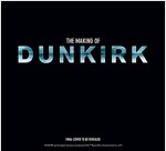 The Making of Dunkirk (Hardcover)
