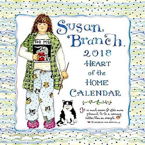 Susan Branch Heart of the Home 2018 Calendar (Wall)