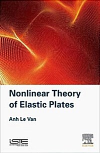 Nonlinear Theory of Elastic Plates (Hardcover)