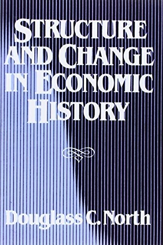 [중고] Structure and Change in Economic History (Paperback)