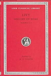 History of Rome, Volume II: Books 3-4 (Hardcover)