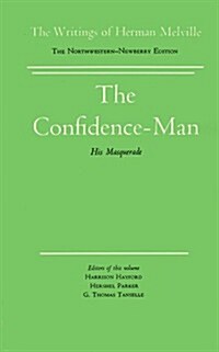 The Confidence-Man: Volume Ten, Scholarly Edition (Paperback)