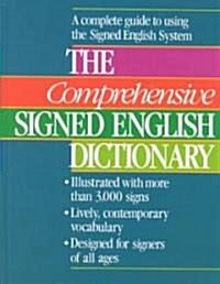 The Comprehensive Signed English Dictionary (Hardcover)