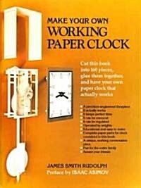 Make Your Own Working Paper Clock (Paperback)