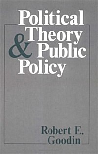 Political Theory and Public Policy (Paperback)