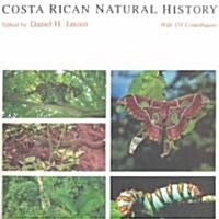Costa Rican Natural History (Paperback)