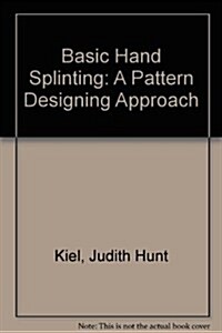 Basic Hand Splinting (Paperback)