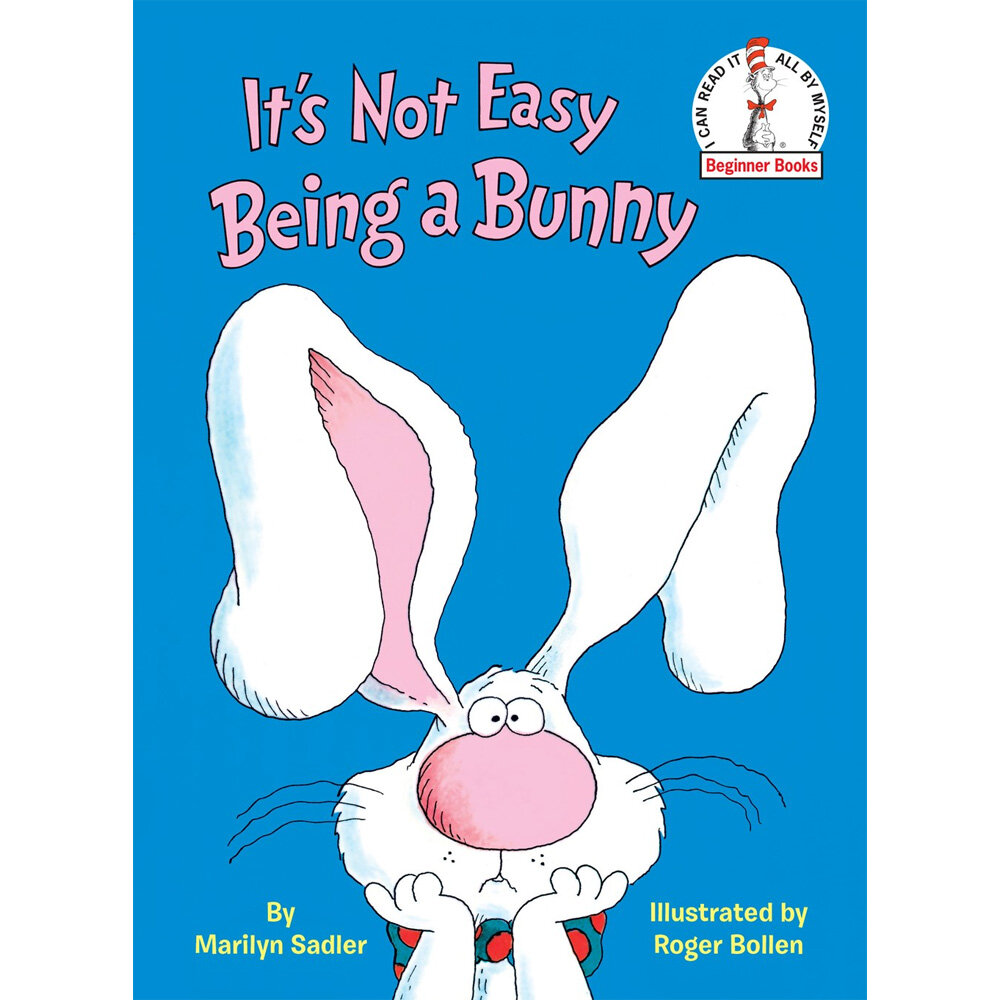 Its Not Easy Being a Bunny: An Early Reader Book for Kids (Hardcover)