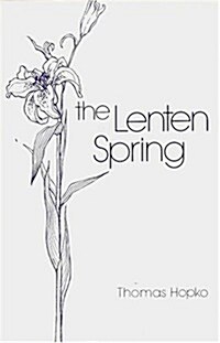 The Lenten Spring (Paperback)