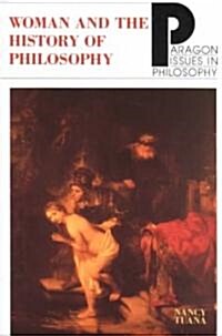 Woman and the History of Philosophy (Paperback)