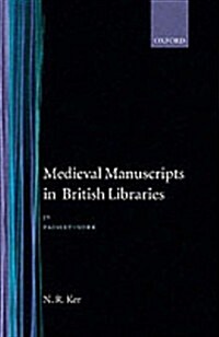 Medieval Manuscripts in British Libraries: Volume IV: Paisley-York (Hardcover)