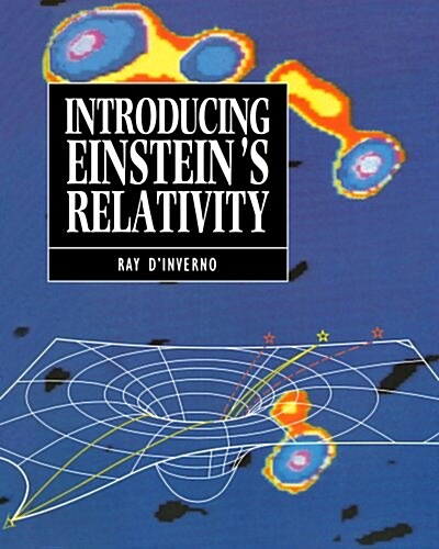 Introducing Einsteins Relativity (Paperback)