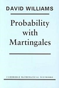 Probability with Martingales (Paperback)