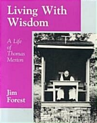 Living With Wisdom (Paperback)