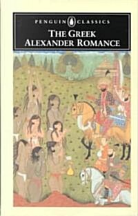 The Greek Alexander Romance (Paperback)