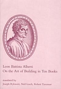 On the Art of Building in Ten Books (Paperback, Revised)