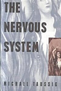 The Nervous System (Paperback)