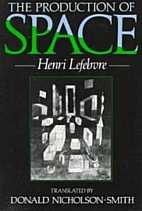 The Production of Space (Paperback)