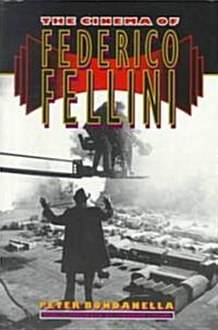 The Cinema of Federico Fellini (Paperback)