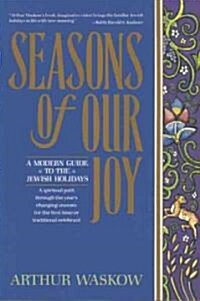 Seasons of Our Joy (Paperback, Reissue)