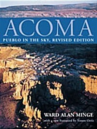 Acoma: Pueblo in the Sky (Paperback, Rev)
