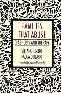 Families That Abuse Diag Therapy (Hardcover)
