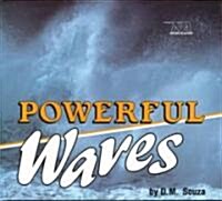 Powerful Waves (Library)